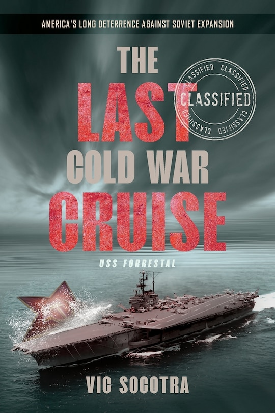 Front cover_The Last Cold War Cruise