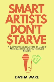 Front cover_Smart Artists Don't Starve