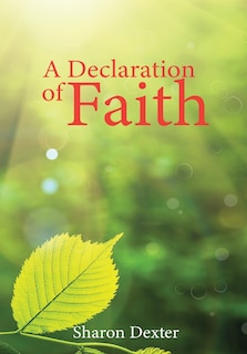 A Declaration Of Faith