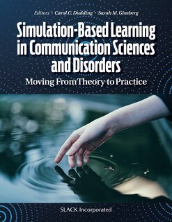 Front cover_Simulation-Based Learning in Communication Sciences and Disorders