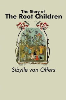 Couverture_The Story of the Root Children