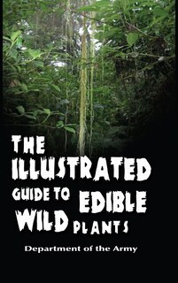 Front cover_The Illustrated Guide to Edible Wild Plants
