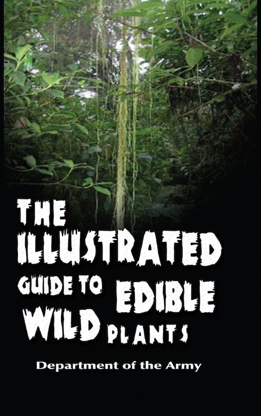Front cover_The Illustrated Guide to Edible Wild Plants
