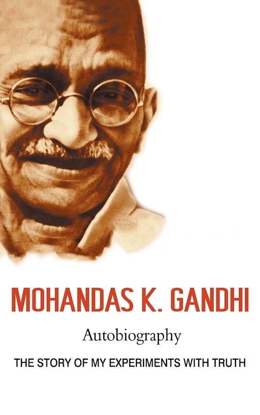 Couverture_Mohandas K. Gandhi, Autobiography