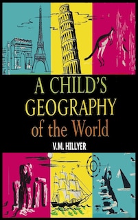 Front cover_A Child's Geography of the World