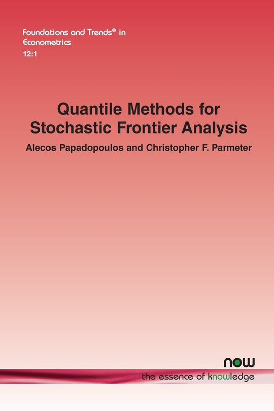 Front cover_Quantile Methods for Stochastic Frontier Analysis