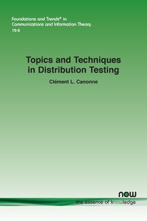 Couverture_Topics and Techniques in Distribution Testing