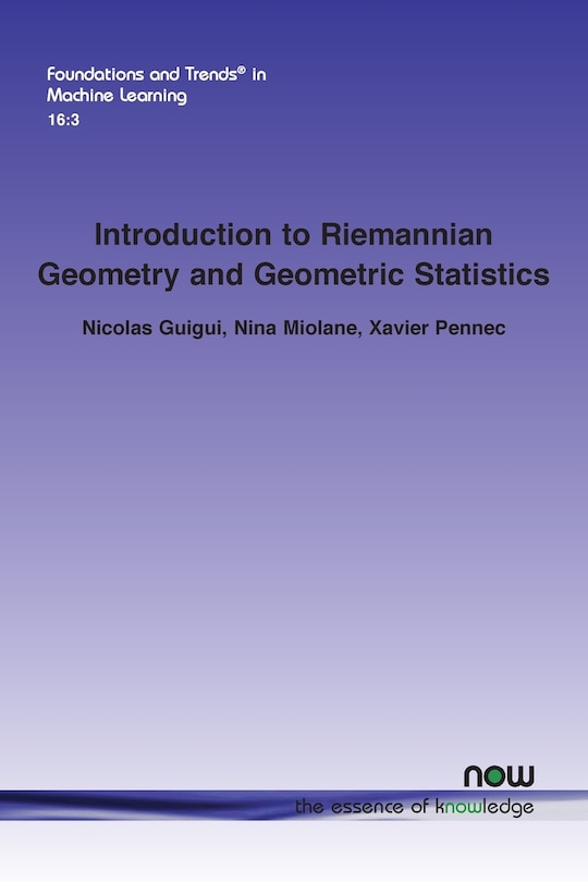 Front cover_Introduction to Riemannian Geometry and Geometric Statistics