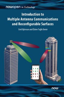 Front cover_Introduction to Multiple Antenna Communications and Reconfigurable Surfaces
