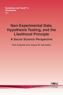 Front cover_Non-Experimental Data, Hypothesis Testing, and the Likelihood Principle