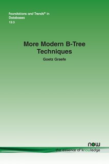 Front cover_More Modern B-Tree Techniques
