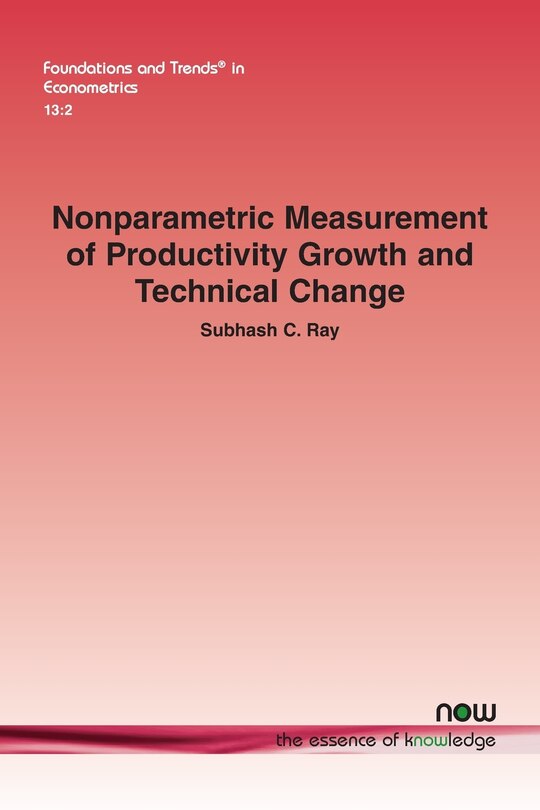 Front cover_Nonparametric Measurement of Productivity Growth and Technical Change