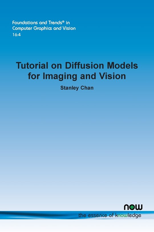 Front cover_Tutorial on Diffusion Models for Imaging and Vision