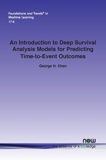 Front cover_An Introduction to Deep Survival Analysis Models for Predicting Time-To-Event Outcomes
