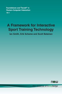 Front cover_A Framework for Interactive Sport Training Technology