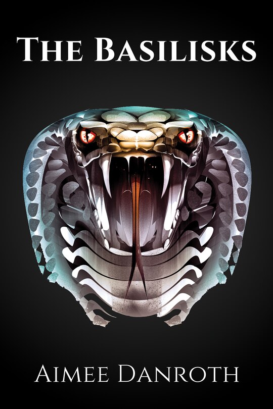 Front cover_The Basilisks