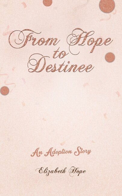 Front cover_From Hope to Destinee