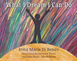 Couverture_What I Dream I Can Do