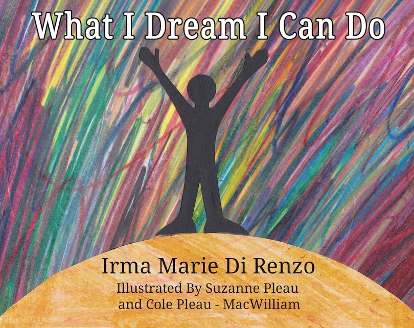 Couverture_What I Dream I Can Do