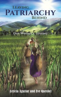 Front cover_Leaving Patriarchy Behind