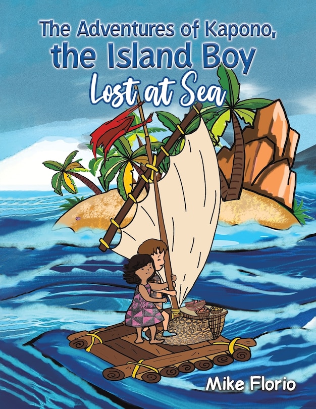 Front cover_The Adventures of Kapono, the Island Boy