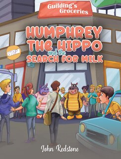 Couverture_Humphrey the Hippo and the Search for Milk