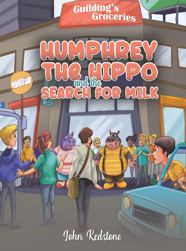 Couverture_Humphrey the Hippo and the Search for Milk