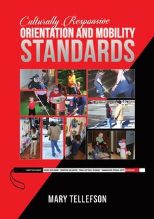 Front cover_Culturally Responsive Orientation and Mobility Standards