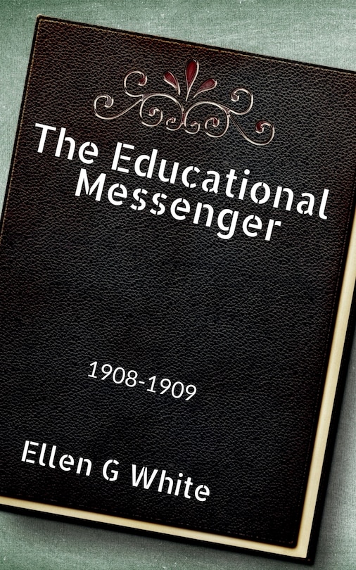 Couverture_The Educational Messenger (1908-1909)