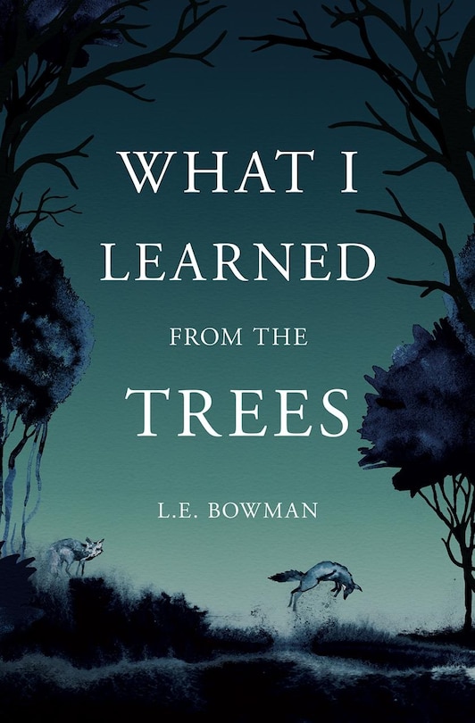 Couverture_What I Learned from The Trees