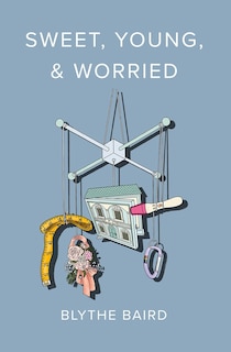 Front cover_Sweet, Young, & Worried