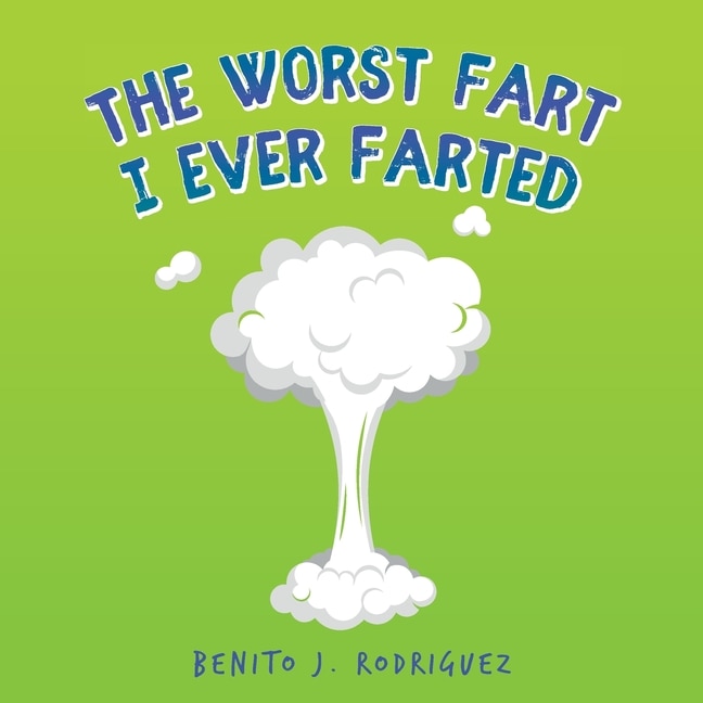 Couverture_The Worst Fart I Ever Farted