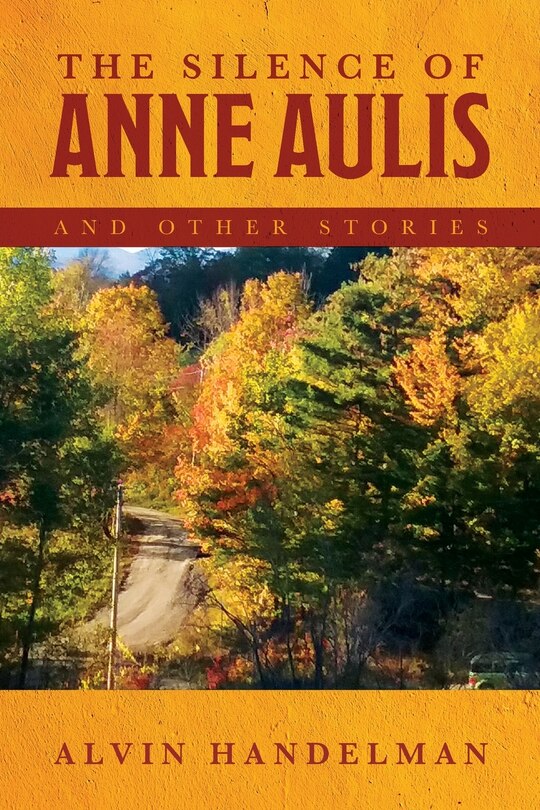 Couverture_The Silence of Anne Aulis and Other Stories