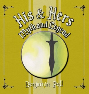 Front cover_His & Hers Myth and Legend