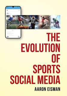 Couverture_The Evolution of Sports Social Media