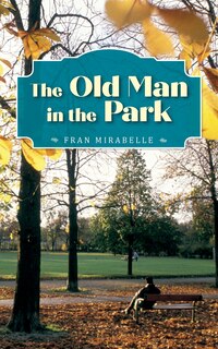 Front cover_The Old Man in the Park
