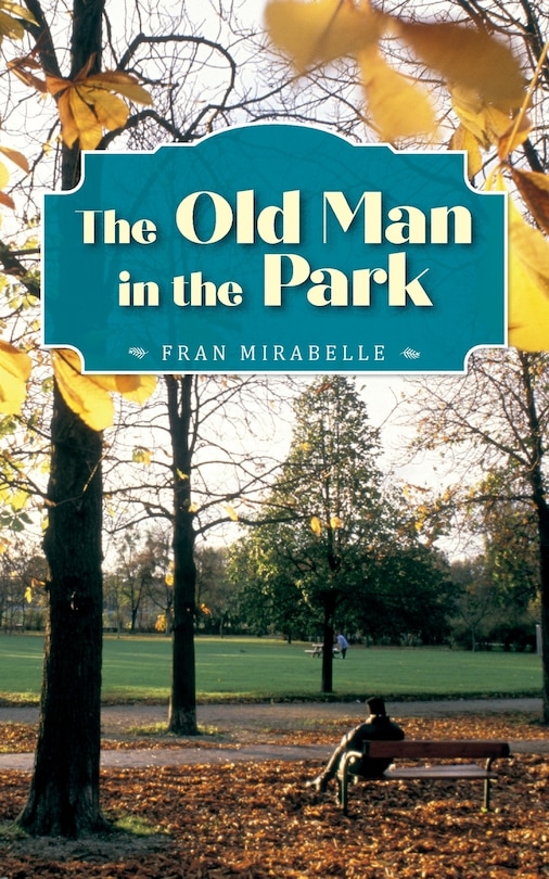 Front cover_The Old Man in the Park