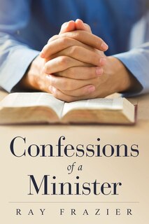Front cover_Confessions of a Minister