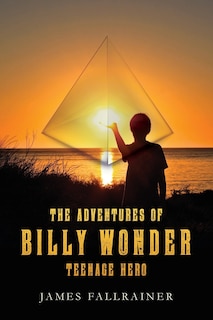 Couverture_The Adventures of Billy Wonder Teenage Hero