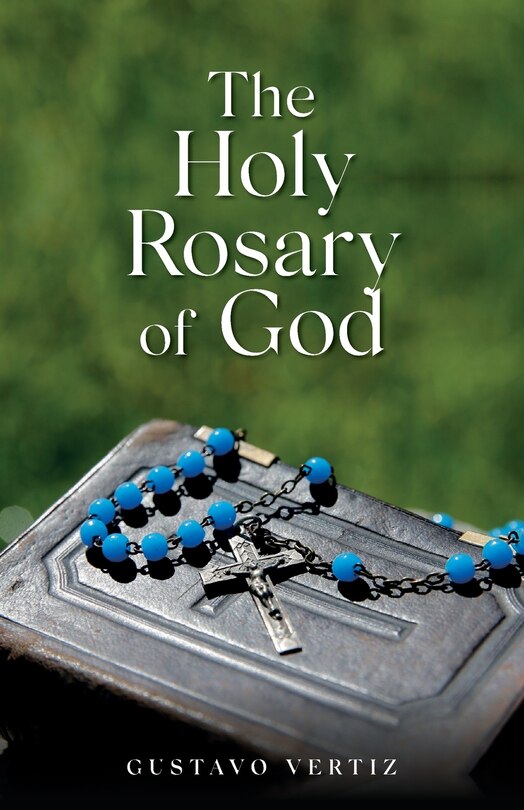Couverture_The Holy Rosary of God