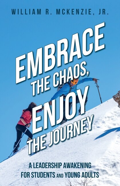 Front cover_Embrace the Chaos, Enjoy the Journey