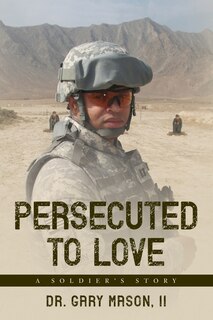Front cover_Persecuted to Love