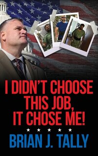 Front cover_I Didn't Choose This Job, It Chose Me