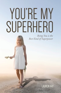 Front cover_You're My Superhero