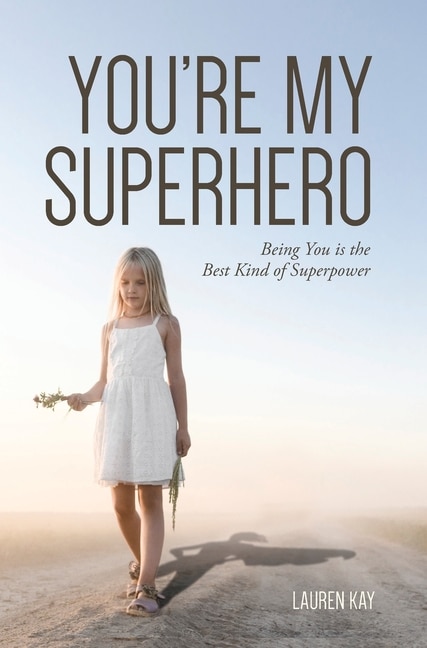 Front cover_You're My Superhero