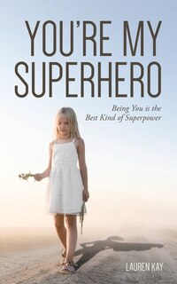 Front cover_You're My Superhero