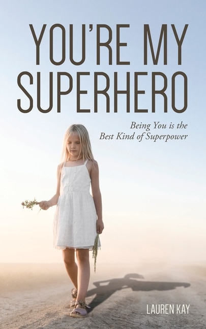 Front cover_You're My Superhero
