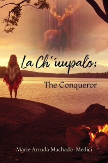 Couverture_La Ch'uupalo; The Conqueror