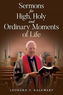 Front cover_Sermons for High, Holy and Ordinary Moments of Life