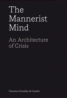 Front cover_The Mannerist Mind